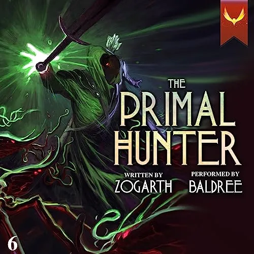 The Primal Hunter 6 By Zogarth